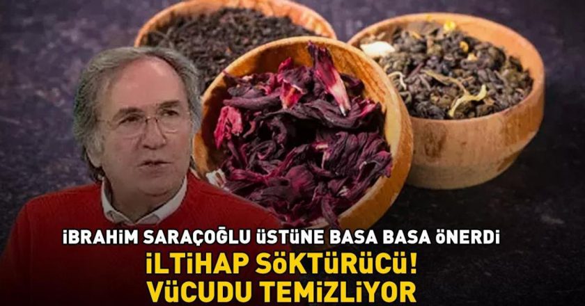 İbrahim Saraçoğlu’dan mucize tedavisi! Enflamasyona karşı etkili! Vücudu temizleyin
